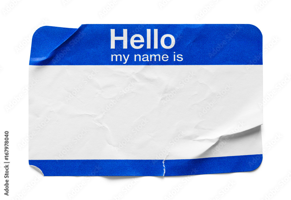 Hello My Name Is Tag Used - obrazy, fototapety, plakaty 