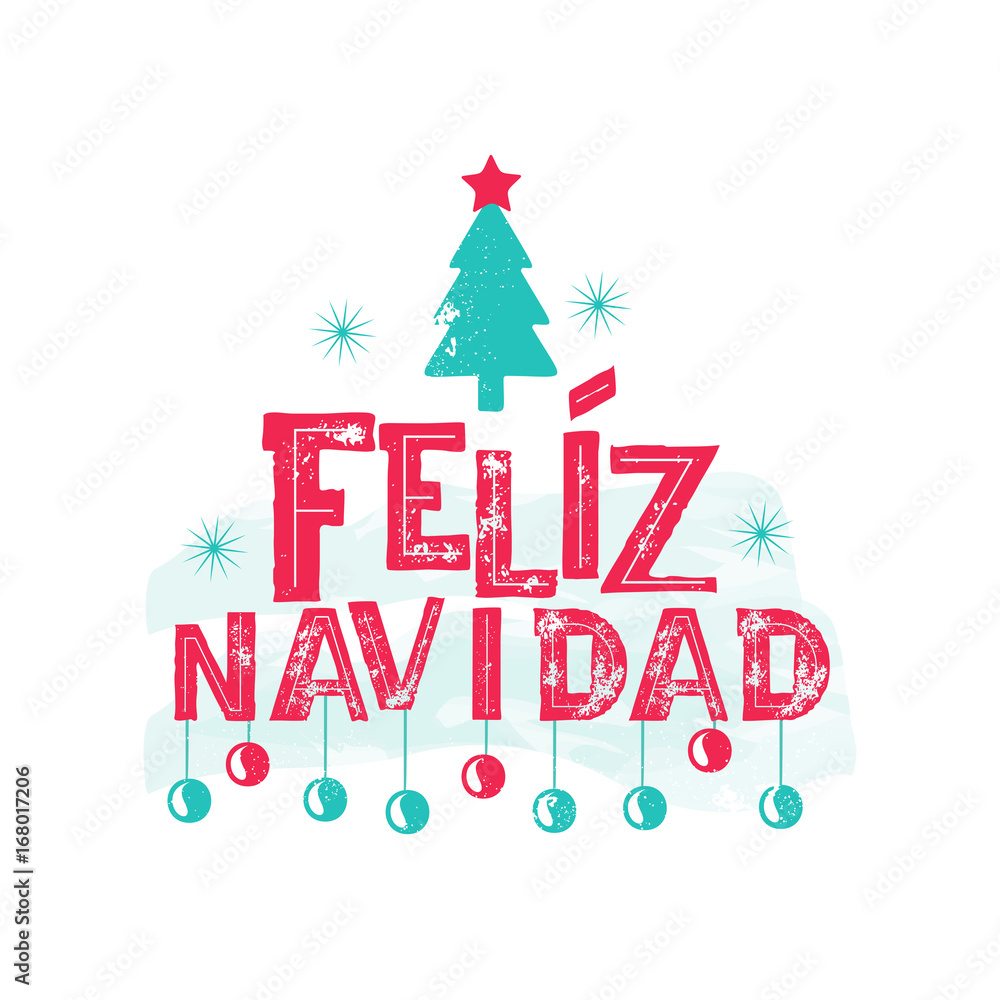 Feliz Navidad - Merry Christmas Spanish language Feliz Navidad - Merry Christmas Spanish language
