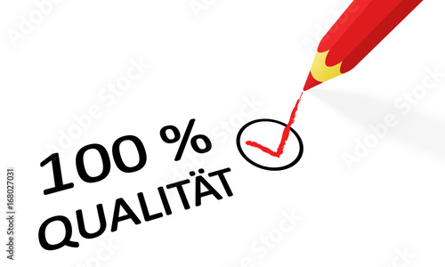 red pencil and text 100% quality
