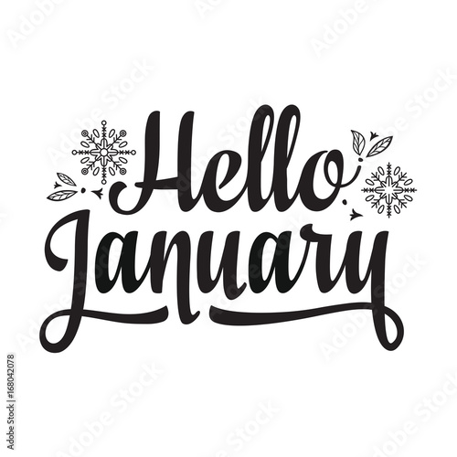 Hello January card. Holiday decor. Lettering 