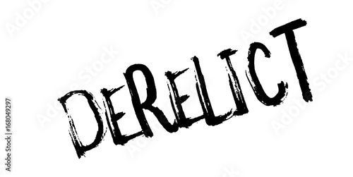 Derelict rubber stamp. Grunge design with dust scratches. Effects can be easily removed for a clean, crisp look. Color is easily changed.