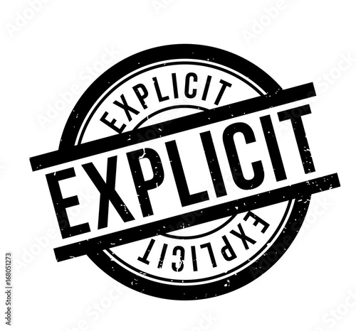 Explicit rubber stamp. Grunge design with dust scratches. Effects can be easily removed for a clean, crisp look. Color is easily changed.