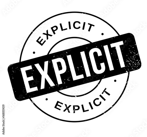 Explicit rubber stamp. Grunge design with dust scratches. Effects can be easily removed for a clean, crisp look. Color is easily changed.