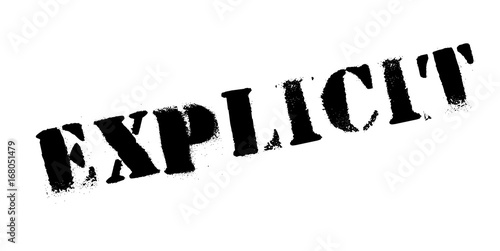 Explicit rubber stamp. Grunge design with dust scratches. Effects can be easily removed for a clean, crisp look. Color is easily changed.