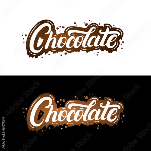 Chocolate hand written lettering with splashes and smudges.