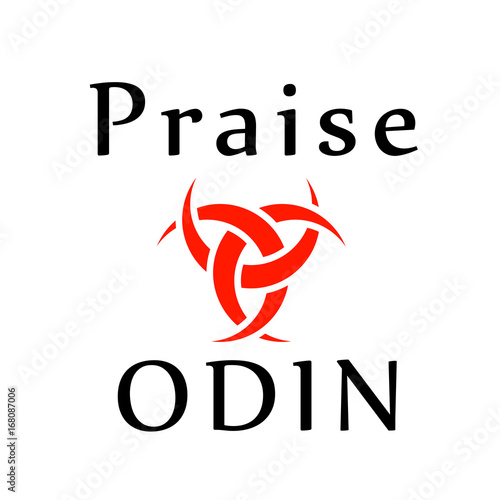 Praise Odin- The graphic is a symbol of the horns of Odin, a satanist symbol 
