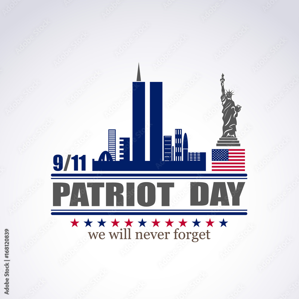 Patriot day, we will never forget