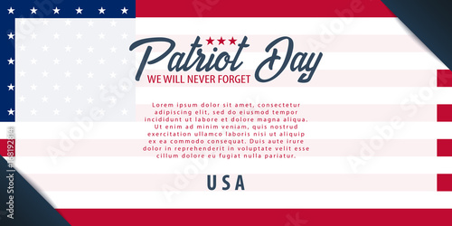 Patriot day background. September 11. We will never forget.