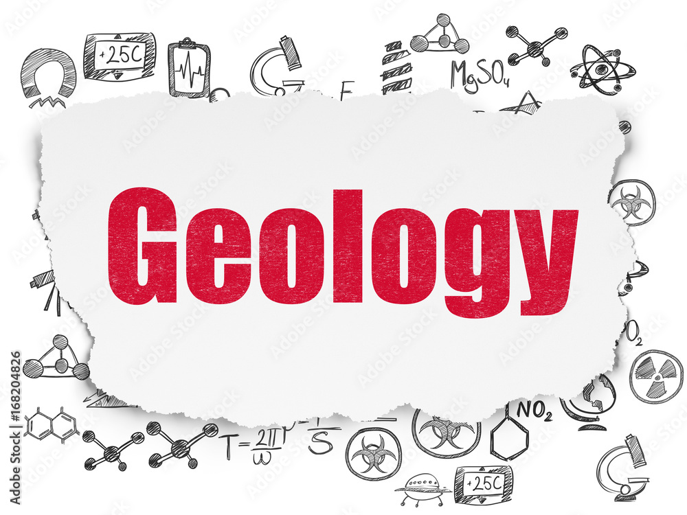 Science concept: Geology on Torn Paper background