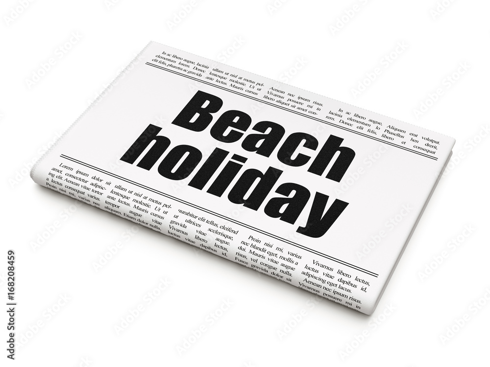 Tourism concept: newspaper headline Beach Holiday Tourism concept: newspaper headline Beach Holiday