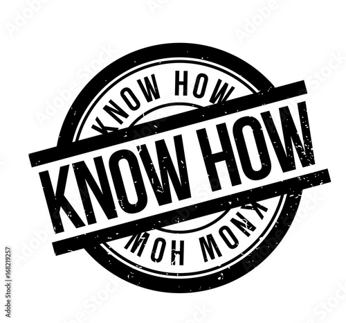 Know How rubber stamp. Grunge design with dust scratches. Effects can be easily removed for a clean, crisp look. Color is easily changed.