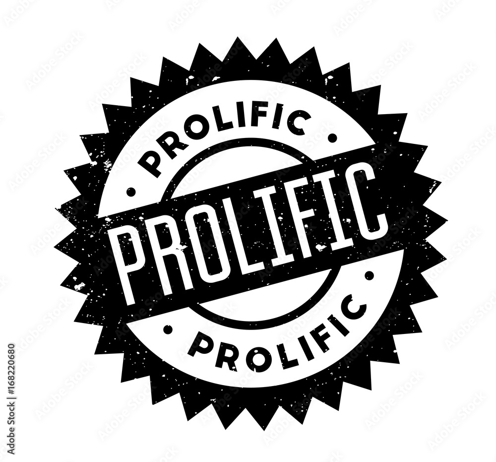 Obraz premium Prolific rubber stamp. Grunge design with dust scratches. Effects can be easily removed for a clean, crisp look. Color is easily changed.
