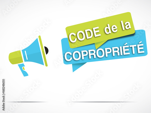 mégaphone : code de la copropriété