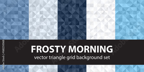 Triangle pattern set Frosty Morning. Vector seamless geometric backgrounds