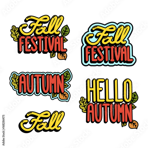  Set inscriptions for the autumn theme. Fall festival  autumn  hello autumn. It can be used for website design  poster  sticker  patch etc.