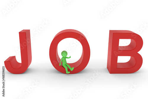 Ich brauche einen Job. Ein gruener 3D-Charakter sitzt in dem Buchstaben O des roten Wortes JOB. Er hebt eine Hand um Aufmerksamkeit zu erregen. photo