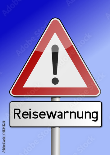 Achtung Reisewarnung