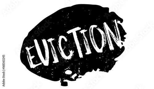 Eviction rubber stamp. Grunge design with dust scratches. Effects can be easily removed for a clean, crisp look. Color is easily changed.