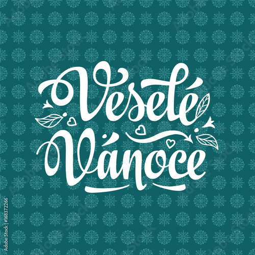 Vesele vanoce. Lettering text for greeting cards. Xmas in the Czech Republic.  photo