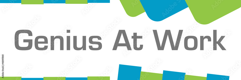 Genius At Work Green Blue Shapes Horizontal Genius At Work Green Blue Shapes Horizontal