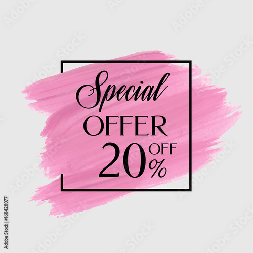 Sale special offer 20% off sign over watercolor art brush stroke paint abstract background vector illustration. Perfect acrylic design for a shop and sale banners.
