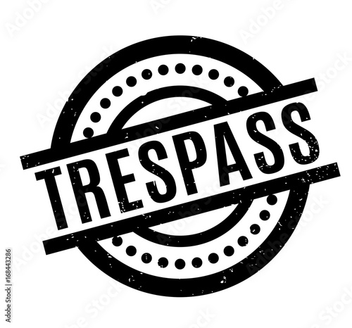 Trespass rubber stamp. Grunge design with dust scratches. Effects can be easily removed for a clean, crisp look. Color is easily changed.
