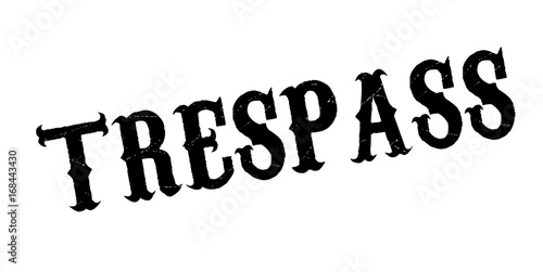 Trespass rubber stamp. Grunge design with dust scratches. Effects can be easily removed for a clean, crisp look. Color is easily changed.