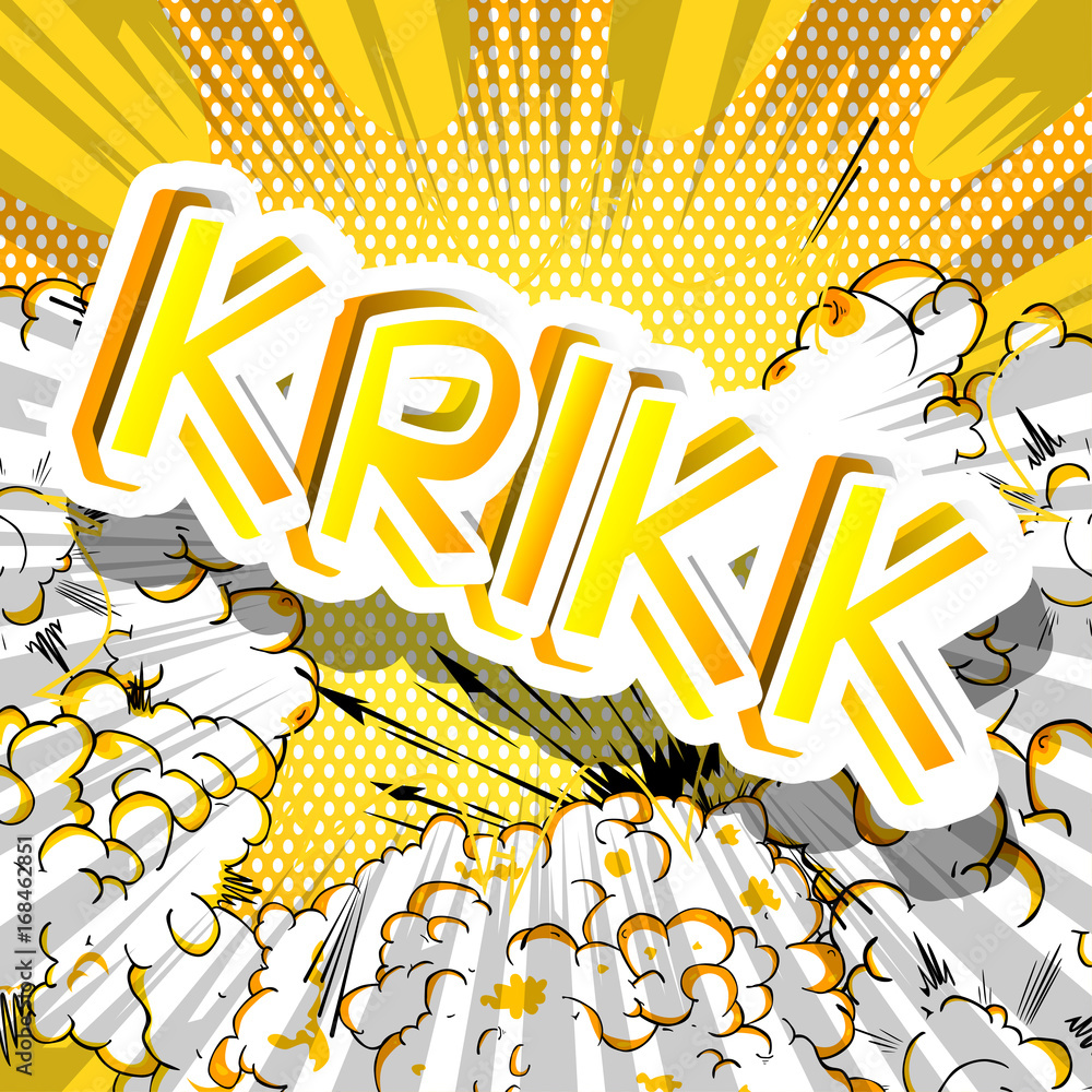 Krikk - Vector illustrated comic book style expression.