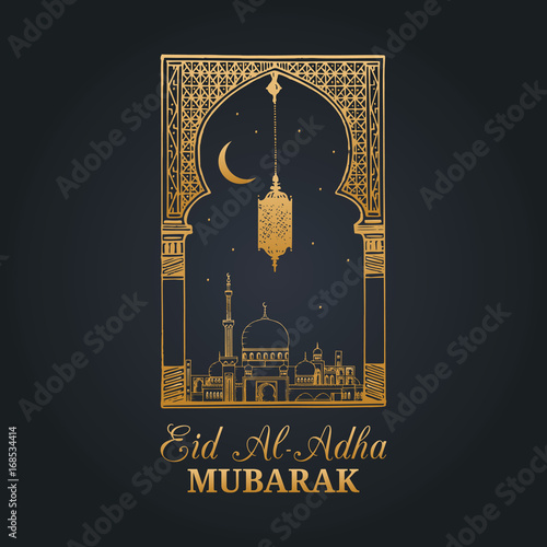 Eid al-Adha Mubarak calligraphic inscription translated into English as Feast of the Sacrifice.Hand sketched mosque,arch