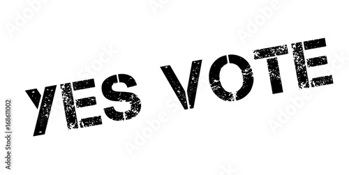 Yes Vote rubber stamp. Grunge design with dust scratches. Effects can be easily removed for a clean, crisp look. Color is easily changed.