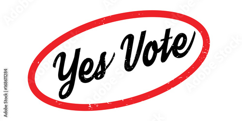 Yes Vote rubber stamp. Grunge design with dust scratches. Effects can be easily removed for a clean, crisp look. Color is easily changed.