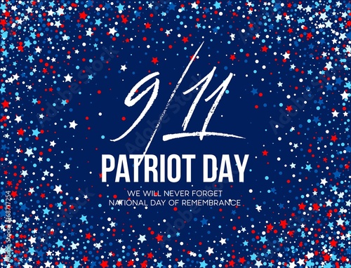 September 11, 2001 Patriot Day background. We Will Never Forget. background. Vector illustration