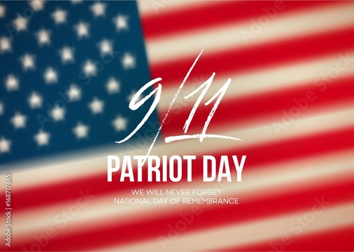 September 11, 2001 Patriot Day background. We Will Never Forget. background. Vector illustration