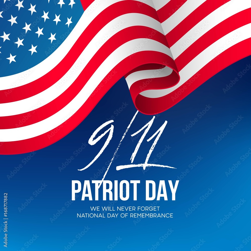 September 11, 2001 Patriot Day background. We Will Never Forget. background. Vector illustration