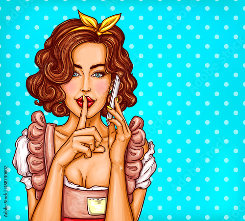 Vector pop art illustration of a young sexy girl talking on a mobile phone and asking for silence, quiet and asking for silence, quiet.