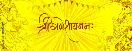 illustration of Lord Ganpati background for Ganesh Chaturthi with message Shri Ganeshaye Namah ( Prayer to Lord Ganesha)
