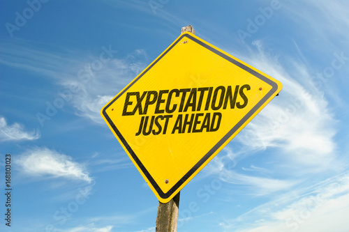 фотографія Expectations Just Ahead road sign