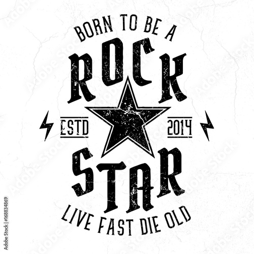 Born To Be A Rock Star - Tee Design For Print