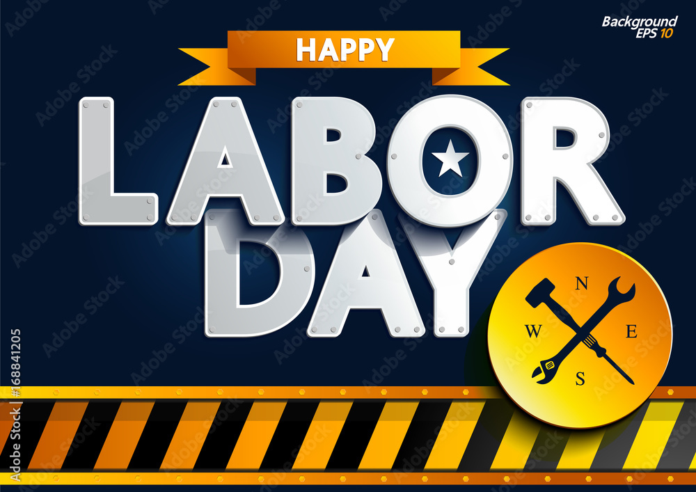 Happy Labor day vector illustration Happy Labor day vector illustration