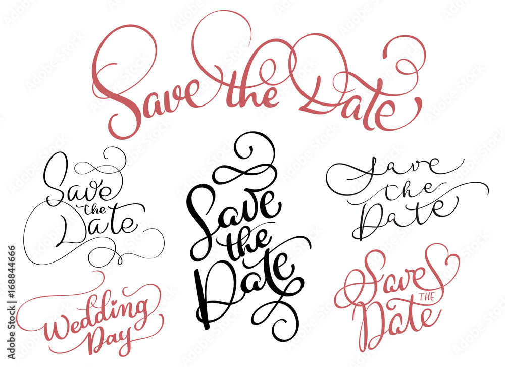 set of Save the date text on white background. Hand drawn Calligraphy lettering Vector illustration EPS10