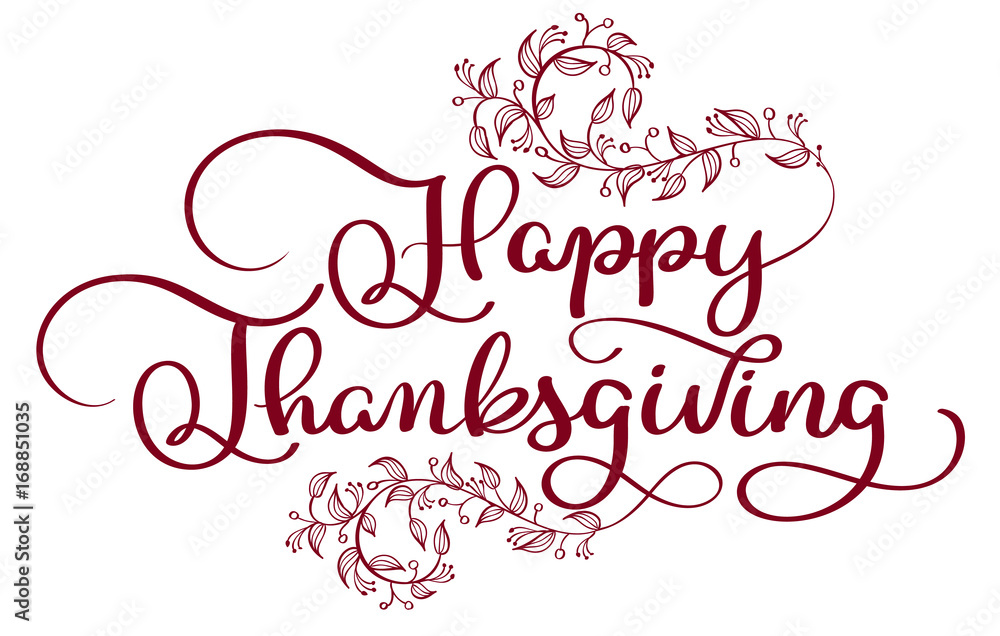 Happy Thanksgiving red text with vintage decorative whorls florish on white background. Hand drawn Calligraphy lettering Vector illustration EPS10