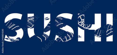 The word, SUSHI, in graphic style subtract by silhouette sushi. White plane text on dark blue background. Heading text multiple exposure design.
