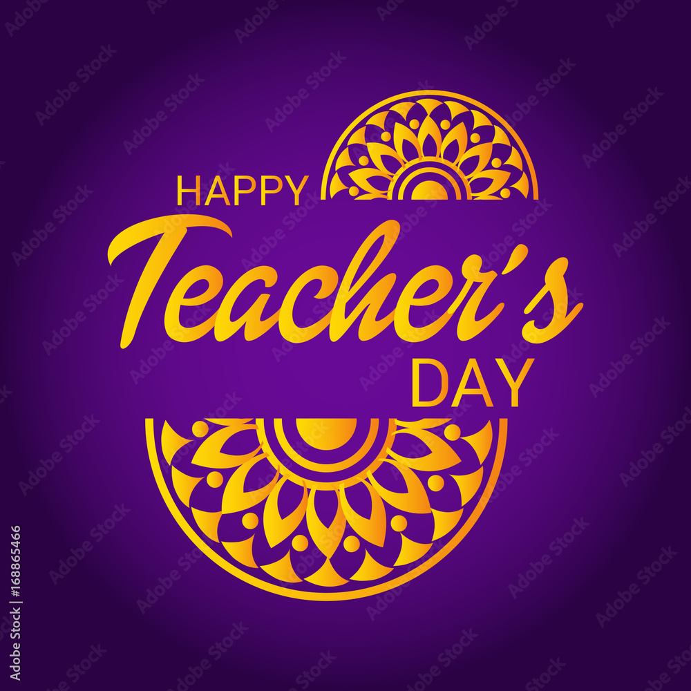 Happy Teachers Day. Happy Teachers Day.