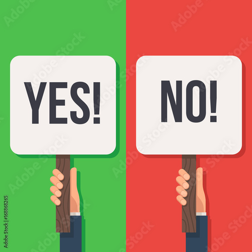Hand holding sign Yes and No