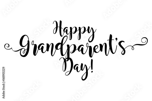 Happy Grandparent's Day. Beautiful greeting scratched calligraphy black text word banner. Hand drawn invitation print design. Handwritten modern brush lettering white background isolated vector