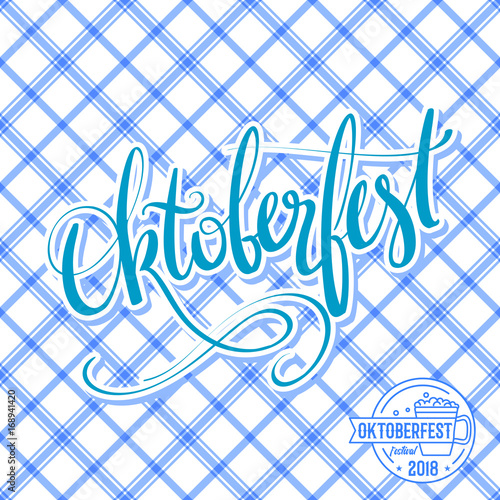 Oktoberfest vector poster with traditional pattern. Hand lettering, brush pen calligraphy inscription for banners and logo design. Blue word Oktoberfest