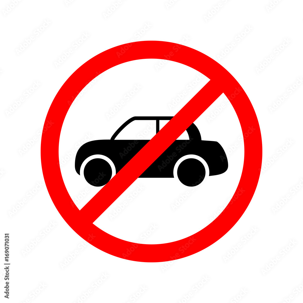 No car allowed sign No car allowed sign