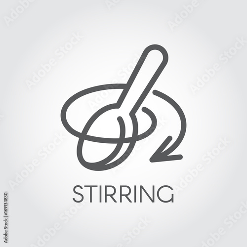 Icon in line style of stirring spoon with arrow direction. Symbol for recipes, culinary books, websites and mobile apps. Vector mono stroke linear label. Illustration on a gray background