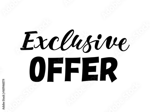 Exclusive Offer lettering