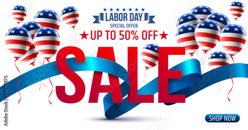 Labor Day Sale promotion advertising banner template with Ribbon and Balloon.American labor day Brochures,Poster or Banner.Vector illustration.